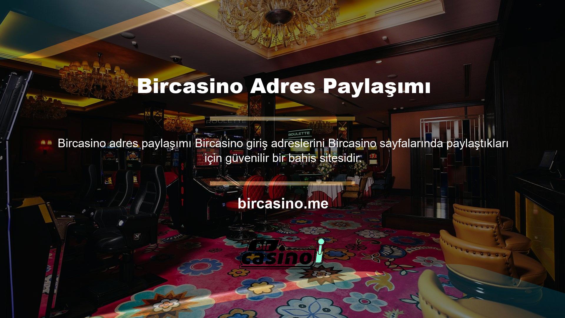 Bu yüzden Bircasino bahislerini kontrol etmek isteyen insanlar sayfamızdaki adres bilgilerine bakabilirler